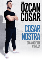 Özcan Cosar mit neuem Programm: Cosar Nostra - Organisierte Comedy