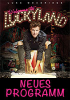 Luke Mockridge Live - Welcome to Luckyland